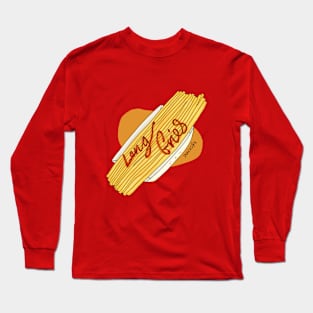 Long Skinny Fries Long Sleeve T-Shirt